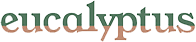 Advised Eucalyptus